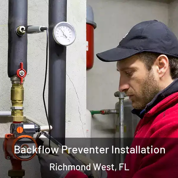  Backflow Preventer Installation Richmond West, FL