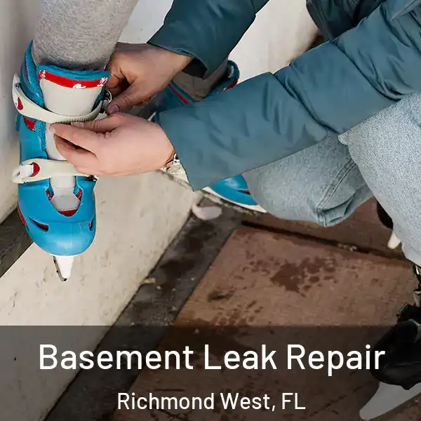  Basement Leak Repair Richmond West, FL