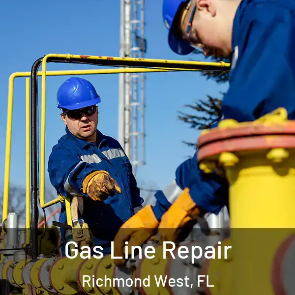  Gas Line Repair Richmond West, FL