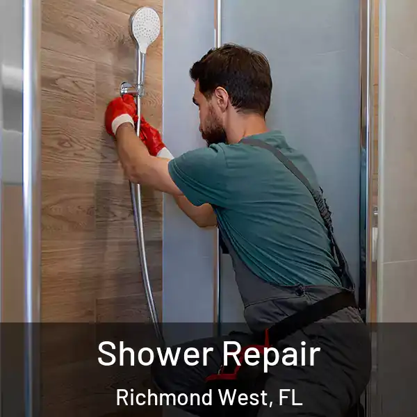  Shower Repair Richmond West, FL